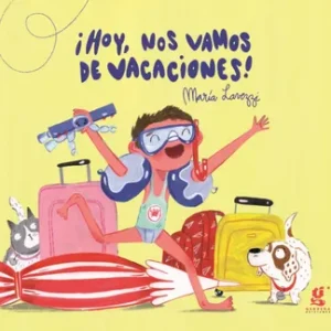 HOY NOS VAMOS DE VACACIONES NOVEDAD