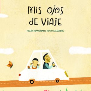 MIS OJOS DE VIAJE NOVEDAD