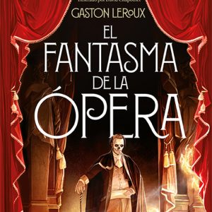 FANTASMA DE LA OPERA CLASICOS  ALM