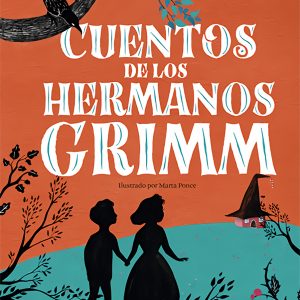 CUENTOS DE LOS HERMANOS GRIMM ED 2020