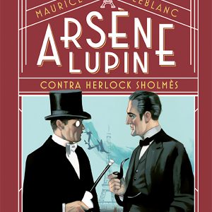 ARSENE LUPIN CONTRA HERLOCK SHOLMES ALM