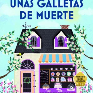 UNAS GALLETAS DE MUERTE COZY MYSTERY A