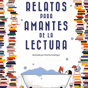 RELATOS PARA AMANTES DE LA LECTURA   ALM