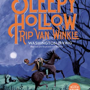 LEYENDA DE SLEEPY HOLLOW Y RIP VAN WINKL