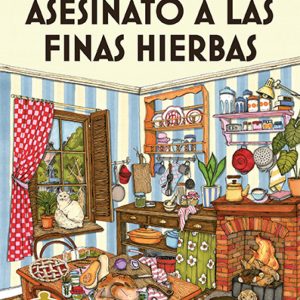 ASESINATO A LAS FINAS HIERBAS COZY MYSTE