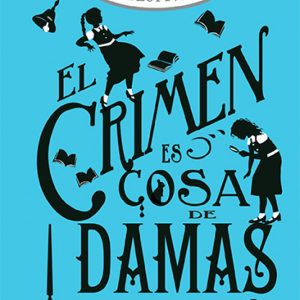 CRIMEN ES COSA DE DAMAS COZY MYSTERY JUV
