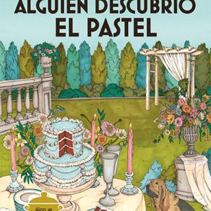 ALGUIEN DESCUBRIO EL PASTEL COZY MYSTERY