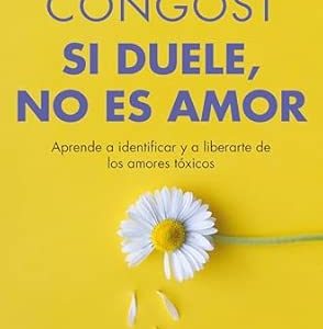 SI DUELE, NO ES AMOR