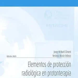 ELEMENTOS DE PROTECCIÓN RADIOLÓGICA EN PROTONTERAPIA PARA SUPERVISORES Y OPERADORES