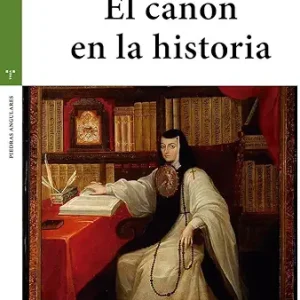 EL CANON EN LA HISTORIA