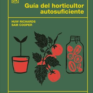 GUIA DEL HORTICULTOR AUTOSUFICIENTE