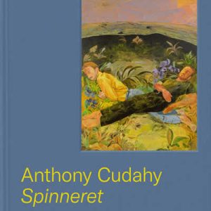 ANTHONY CUDAHY: SPINNERET