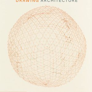 DRAWING ARCHITECTURE