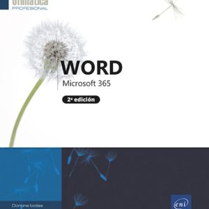 WORD MICROSOFT 365 (2A EDICIÓN)