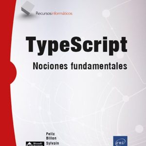 TYPESCRIPT NOCIONES FUNDAMENTALES