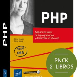 PHP PACK DE 2 LIBROS: ADQUIRIR LAS BASES DE LA PROGRAMACIÓN Y DESARROLLAR UN SITIO WEB