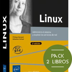 LINUX PACK DE 2 LIBROS: ADMINISTRE EL SISTEMA Y EXPLOTE LOS SERVICIOS DE RED (2ª EDICIÓN)