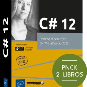 C# 12 PACK DE 2 LIBROS: DOMINE EL DESARROLLO CON VISUAL STUDIO 2022