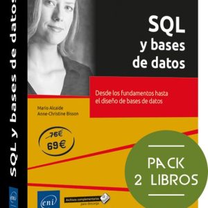 SQL Y BASES DE DATOS PACKS DE 2 LIBROS: DESDE LOS FUNDAMENTOS HASTA EL DISEÑO DE BASES DE DATOS