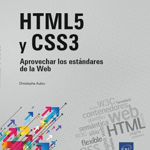 HTML5 Y CSS 3 APROVECHAR LOS ESTÁNDARES DE LA WEB