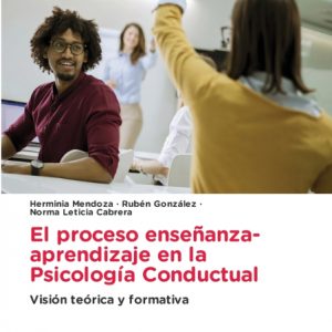 EL PROCESO ENSEÑANZA-APRENDIZAJE EN LA PSICOLOGIA CONDUCTUAL