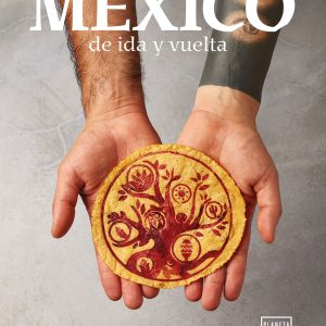 MÉXICO DE IDA Y VUELTA