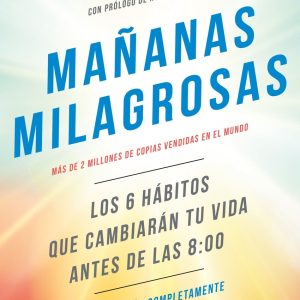 MAÑANAS MILAGROSAS