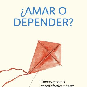 ¿AMAR O DEPENDER?