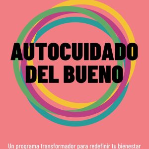 AUTOCUIDADO DEL BUENO