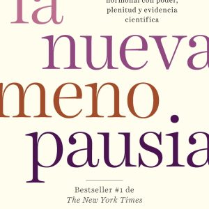 LA NUEVA MENOPAUSIA
