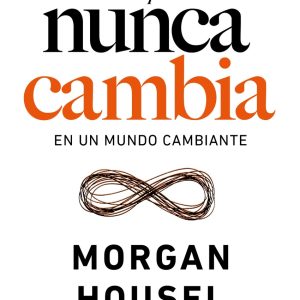 LO QUE NUNCA CAMBIA
