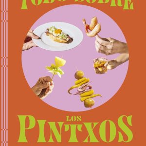 TODO SOBRE LOS PINTXOS