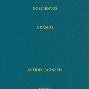 DOSCIENTOS GRAMOS.