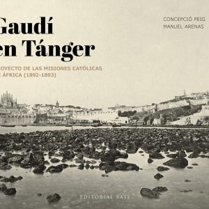 GAUDÍ EN TÁNGER