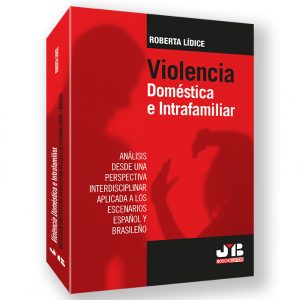 VIOLENCIA DOMÉSTICA E INTRAFAMILIAR