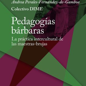 PEDAGOGÍAS BÁRBARAS