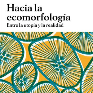 HACIA LA ECOMORFOLOGÍA