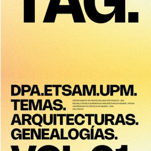 TAG. TEMAS. ARQUITECTURAS. GENEALOGÍAS. VOL.01