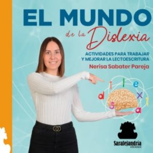 EL MUNDO DE LA DISLEXIA
