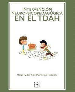 INTERVENCIÓN NEUROPSICOPEDAGÓGICA EN TDAH