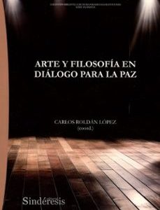 ARTE Y FILOSOFÍA EN DIÁLOGO PARA LA PAZ