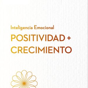 POSITIVIDAD Y CRECIMIENTO