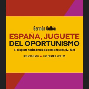 ESPAÑA, JUGUETE DEL OPORTUNISMO