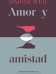 AMOR Y AMISTAD