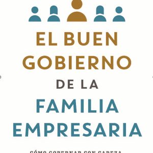 BUEN GOBIERNO DE LA FAMILIA EMPRESARIA, EL