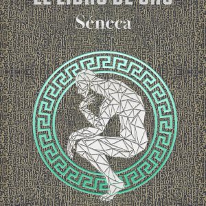 EL LIBRO DE ORO DE SÉNECA