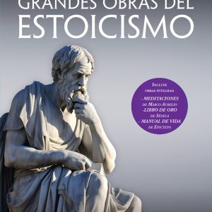 GRANDES OBRAS DEL ESTOICISMO