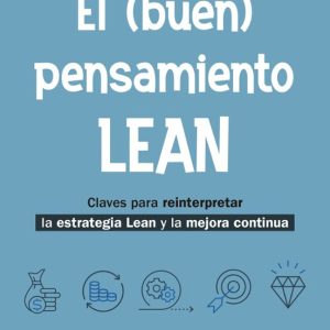 EL (BUEN) PENSAMIENTO LEAN