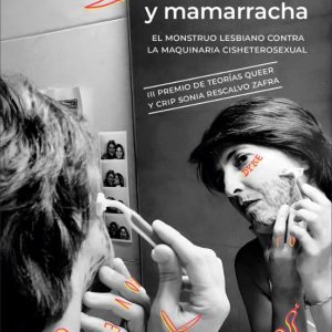 BOLLERA Y MAMARRACHA