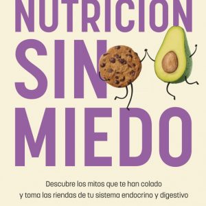 NUTRICION SIN MIEDO